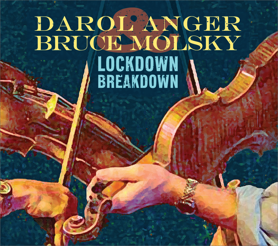 Darol Anger & Bruce Molsky - Lockdown Breakdown - Digital Downloads